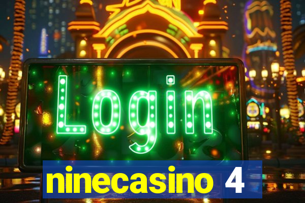 ninecasino 4